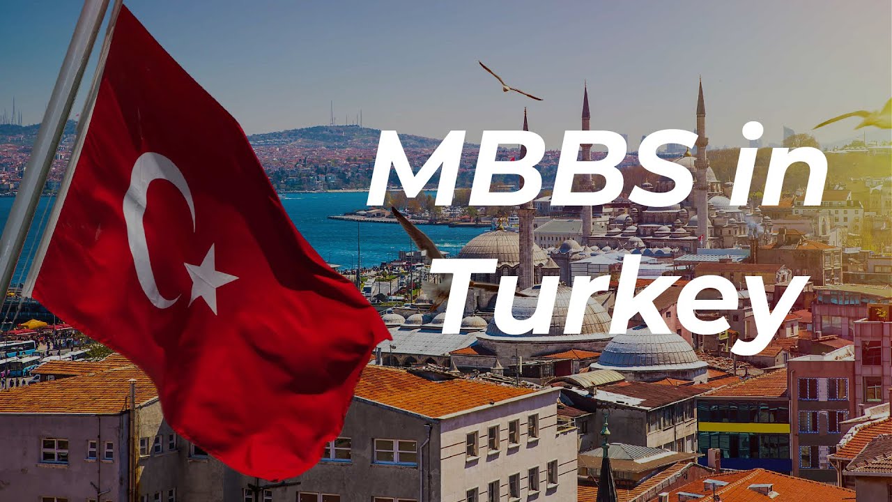 studying medicine in Turkey