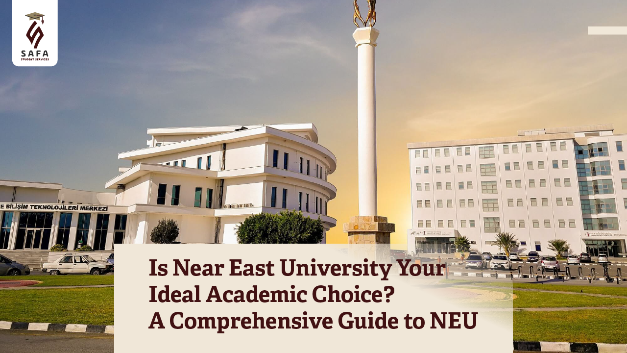 Near East University: A gateway to a bright academic future in Northern Cyprus